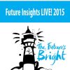 Future Insights LIVE! 2015