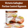 Victoria Gallagher – Portion Control Hypnosis