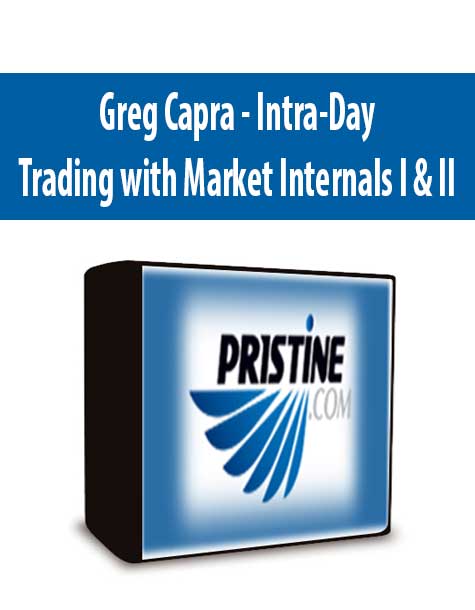 Greg Capra - Intra-Day Trading with Market Internals I & II