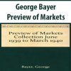 George Bayer – Preview of Markets