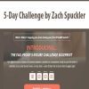 [Download Now] 5-Day Challenge by Zach Spuckler