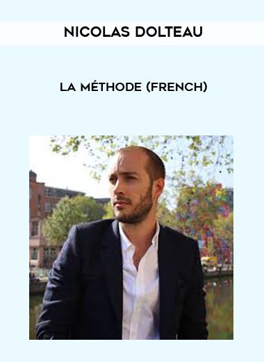 La méthode (French) - Nicolas Dolteau (coachseductionfr)