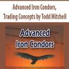 [Download Now] Advanced Iron Condors