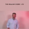 [Download Now] Alexander Loyd – The Healing Codes – LT3