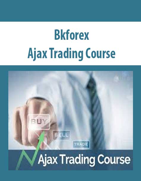 Bkforex – Ajax Trading Course