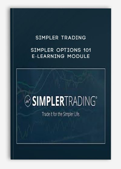 Simpler Trading – Simpler Options 101 E-Learning Module