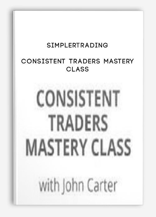 [Download Now] Simplertrading – Consistent Traders Mastery Class