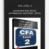 CFA Level 2 – Examination Book Afternoon Section (1999)