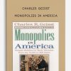 Charles Geisst – Monopolies in America