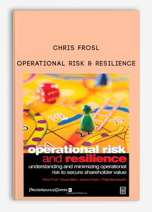 Chris Frosl – Operational Risk & Resilience