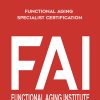 FAI: Functional Aging Specialist Certification