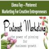 [Download Now] Elena Fay – Pinterest Marketing For Creative Entrepreneurs