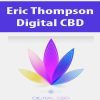 [Download Now] Eric Thompson - Digital CBD