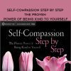 Kristin Neff – Self-Compassion Step by Step: The Proven Power of Being Kind to Yourself