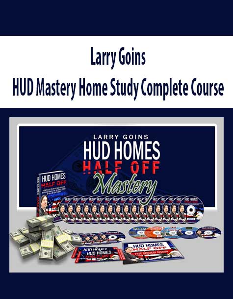 [Download Now] HUD Mastery Home Study Complete Course by Larry Goins