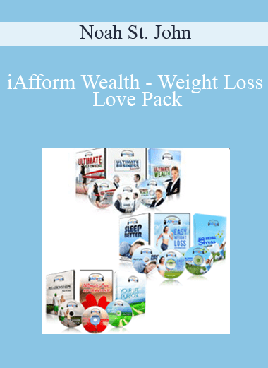 iAfform Wealth - Weight Loss - Love Pack - Noah St. John