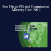 iStack - San Diego FB and Ecommerce Mastery Live 2019