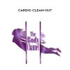 [Download Now] Lynn Waldrop – Cardio Clean-Out