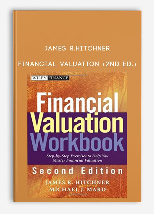 James R.Hitchner – Financial Valuation (2nd Ed.)