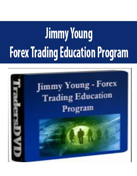 JIMMY YOUNG – FOREX TRADING EDUCATION PROGRAM (APR-JUNE 2010)