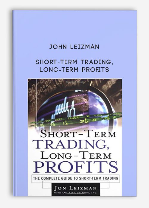 John Leizman – Short-Term Trading