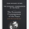 John Maynard Keynes – The Economic Consequences Of The Peace