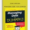 John Ventura – Managing Debt for Dummies