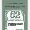 Judith A.Martindale – 52 Simple Ways to Manage Your Money