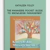 Kathleen Foley – The Managers Pocket Guide to Knowledge Management