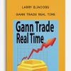 Larry B.Jacobs – Gann Trade Real Time