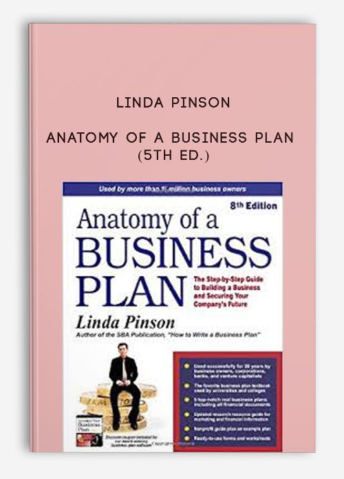 Linda Pinson – Anatomy of a Business Plan (5th Ed.)