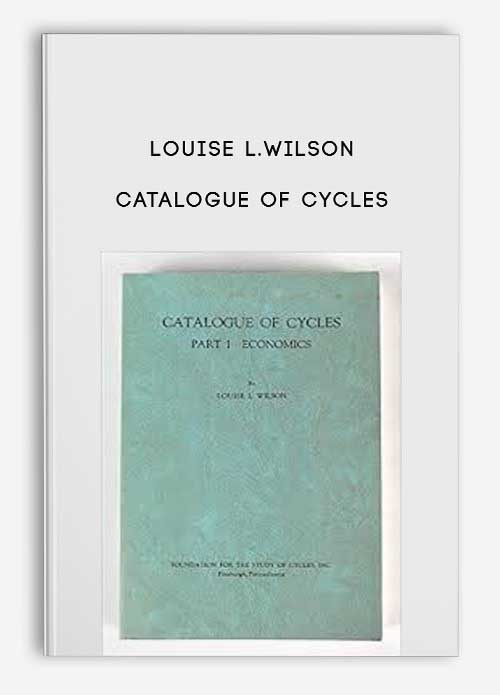 Louise L.Wilson – Catalogue of Cycles