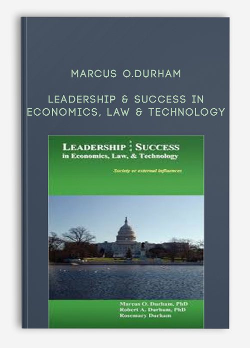 Marcus O.Durham – Leadership & Success in Economics