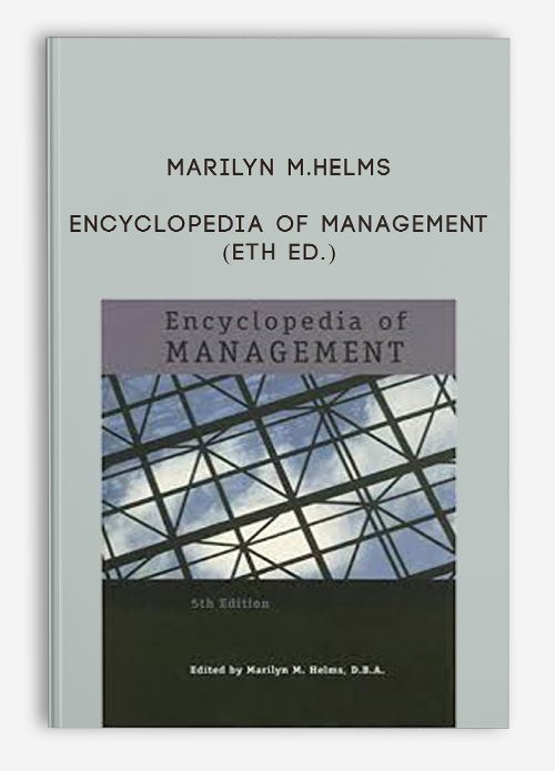 Marilyn M.Helms – Encyclopedia of Management (eth Ed.)