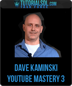 [Download Now] Dave Kaminski – YouTube Mastery 3