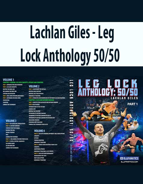 [Download Now] Lachlan Giles – Leg Lock Anthology 50/50