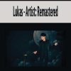 Lukas – Artist: Remastered