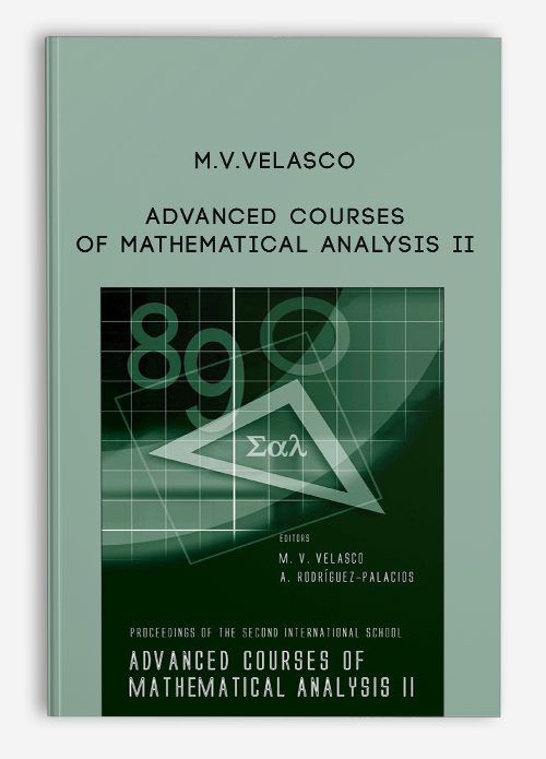 M.V.Velasco – Advanced Courses of Mathematical Analysis II