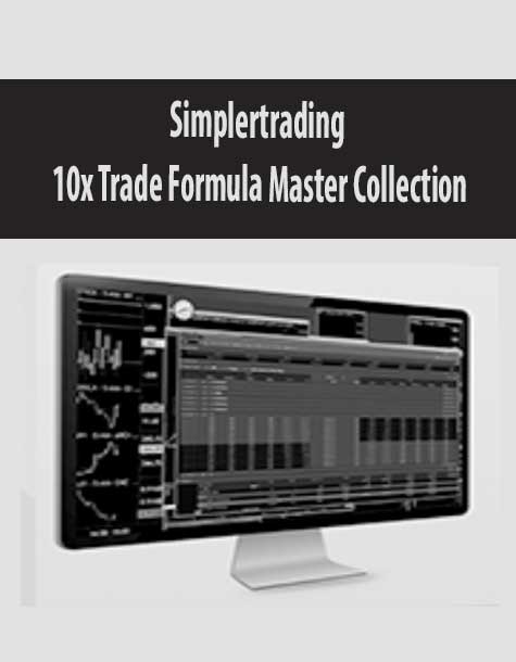 [Download Now] Simplertrading – 10x Trade Formula Master Collection