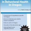 [Download Now] Legal & Ethical Issues in Behavioral Health in Oregon – David J. Madigan & Paul A. Cooney