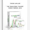 [Download Now] Timon Weller – The Engulfing Trader Video Series 2014