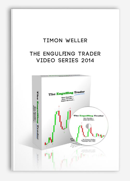 [Download Now] Timon Weller – The Engulfing Trader Video Series 2014