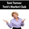 Toni Turner – Toni’s Market Club