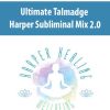 [Download Now] Ultimate Talmadge Harper Subliminal Mix 2.0