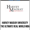 [Download Now] Harvey Mackay University – The Ultimate Real World MBA