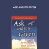 Abraham-Hicks – Ask And Its Given