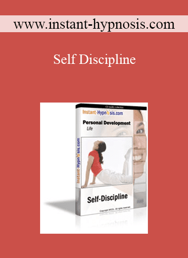 www.instant-hypnosis.com - Self Discipline