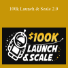 Charlie Brandt - 100k Launch & Scale 2.0