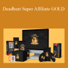 Dan Brock - Deadbeat Super Affiliate GOLD