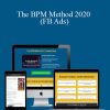 Depesh Mandalia – The BPM Method 2020 (FB Ads)